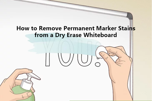 How to Remove Permanent Marker Stains from a Dry Erase Whiteboard